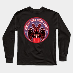 Support your local cryptid mothman Long Sleeve T-Shirt